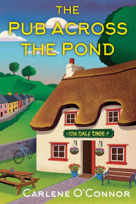 Title: The Pub Across the Pond, Author: Carlene O'Connor