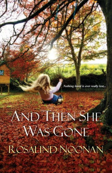 And Then She Was Gone