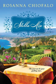 Title: Stella Mia, Author: Rosanna Chiofalo