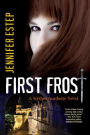 First Frost (Mythos Academy Series)