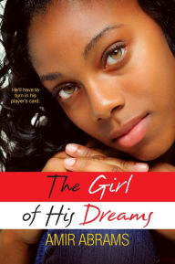 Title: The Girl of His Dreams, Author: Amir Abrams