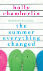 The Summer Everything Changed