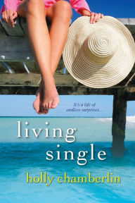 Title: Living Single, Author: Holly Chamberlin