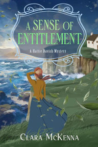 Title: A Sense of Entitlement, Author: Clara McKenna