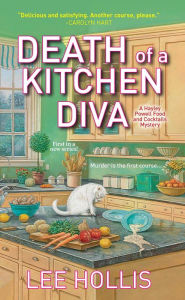 Title: Death of a Kitchen Diva (Hayley Powell Series #1), Author: Lee Hollis