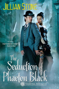 Title: The Seduction of Phaeton Black, Author: Jillian Stone