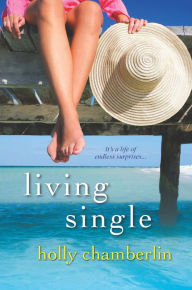 Title: Living Single, Author: Holly Chamberlin