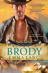 Title: Brody (Circle Eight Series #2), Author: Emma Lang