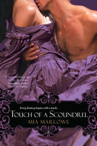 Title: Touch of a Scoundrel, Author: Mia Marlowe