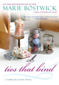 Title: Ties That Bind (Cobbled Court Quilt Series #5), Author: Marie Bostwick