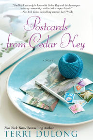 Title: Postcards From Cedar Key, Author: Terri DuLong