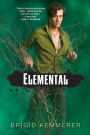 Elemental (Brigid Kemmerer's Elemental Series)