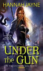 Title: Under the Gun, Author: Hannah Jayne