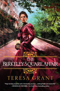 Title: The Berkeley Square Affair, Author: Teresa Grant