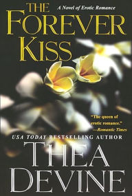 Title: The Forever Kiss, Author: Thea Devine