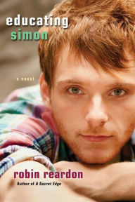 Title: Educating Simon, Author: Robin Reardon