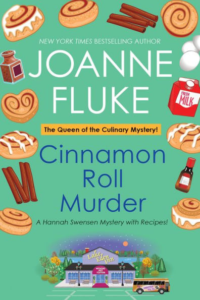 Cinnamon Roll Murder (Hannah Swensen Series #15)