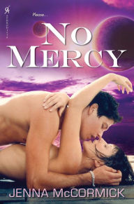 Title: No Mercy, Author: Jenna McCormick