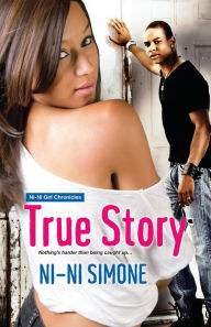 Title: True Story, Author: Ni-Ni Simone