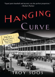 Title: Hanging Curve (Mickey Rawlings Series #6), Author: Troy Soos
