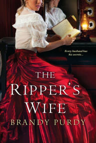 Title: The Ripper's Wife, Author: Brandy Purdy