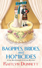 Bagpipes, Brides and Homicides (Liss MacCrimmon Series #6)