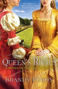 Title: The Queen's Rivals, Author: Brandy Purdy