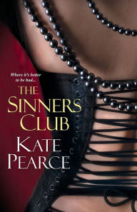 Title: The Sinners Club, Author: Kate Pearce