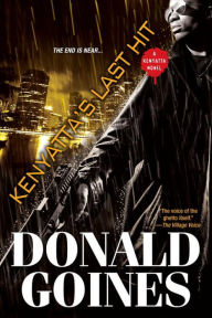 Title: Kenyatta's Last Hit, Author: Donald Goines