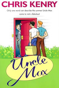 Title: Uncle Max, Author: Chris Kenry