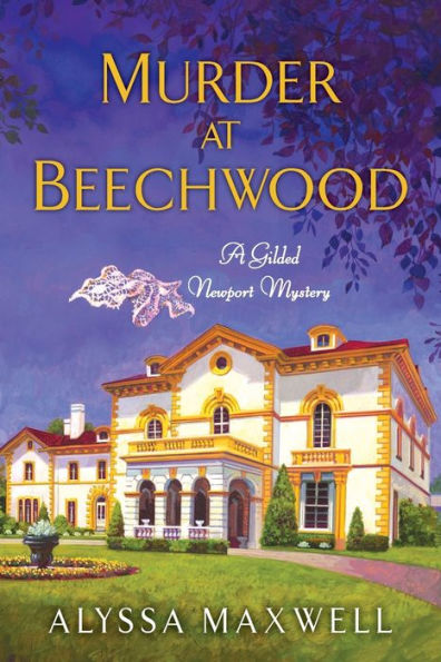 Murder at Beechwood (Gilded Newport Mystery Series #3)