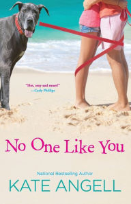 Title: No One Like You, Author: Kate Angell