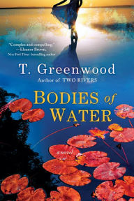 Title: Bodies of Water, Author: T. Greenwood