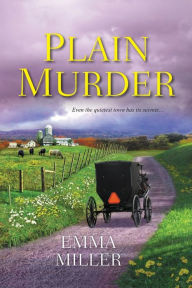 Title: Plain Murder, Author: Emma Miller