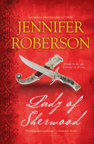 Title: Lady of Sherwood, Author: Jennifer Roberson