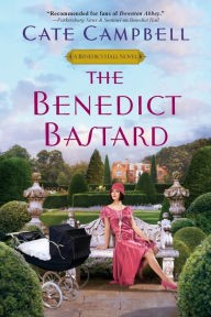 Title: The Benedict Bastard, Author: Cate Campbell