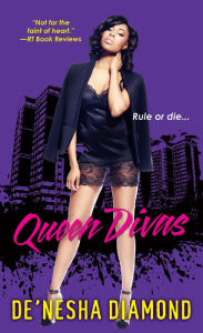 Title: Queen Divas, Author: De'nesha Diamond
