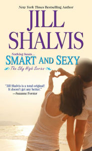 Title: Smart and Sexy (Sky High Air Series #1), Author: Jill Shalvis