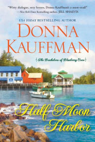 Title: Half Moon Harbor, Author: Donna Kauffman