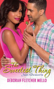 Title: The Sweetest Thing, Author: Deborah Fletcher Mello