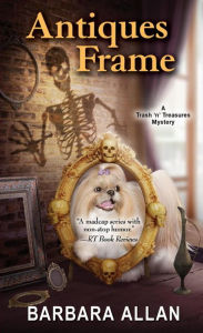 Title: Antiques Frame (Trash 'n' Treasures Series #11), Author: Barbara Allan