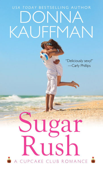 Sugar Rush (Cupcake Club Romance Series #1)