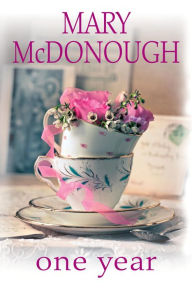 Title: One Year, Author: Mary McDonough