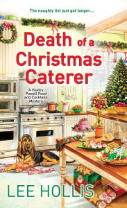 Title: Death of a Christmas Caterer, Author: Lee Hollis