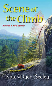 Title: Scene of the Climb, Author: Kate Dyer-Seeley
