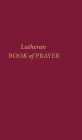 Lutheran Book of Prayer