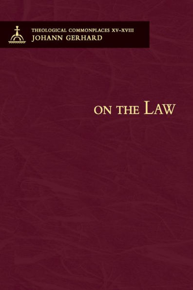 On the Law - Theological Commonplaces