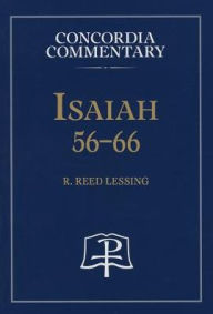 Title: Isaiah 56-66, Author: R. Reed Lessing