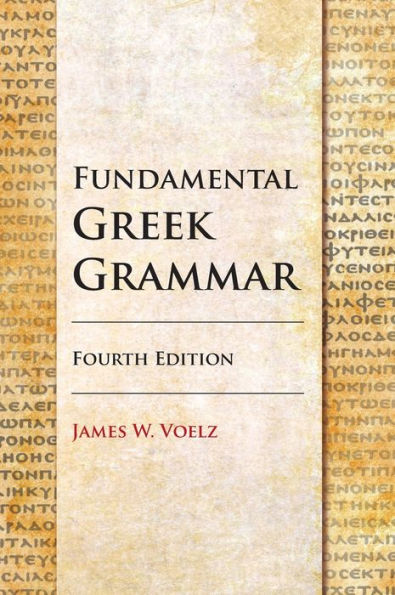 Fundamental Greek Grammar