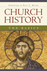 Title: Church History: The Basics, Author: Concordia Publishing House